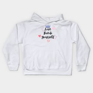 Love bomb yourself Kids Hoodie